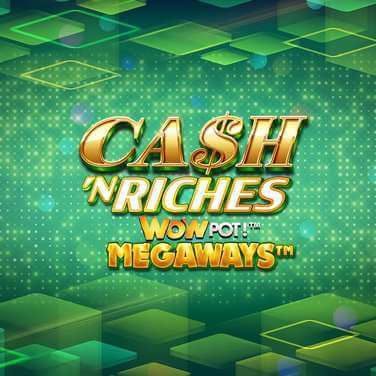 Cash 'N Riches